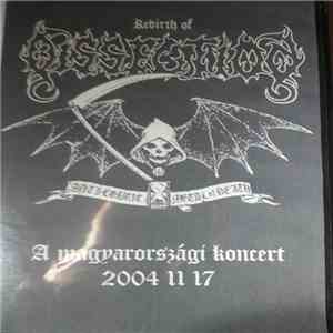 Dissection - A Dissection Magyarországon