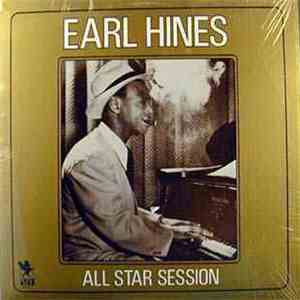 Earl Hines - All Star Session