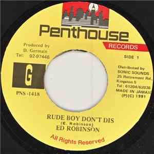 Ed Robinson - Rude Boy Don't Dis