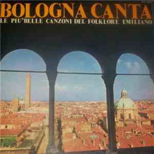 Ennio Bonvicini / Enzo D'Ellis - Bologna Canta