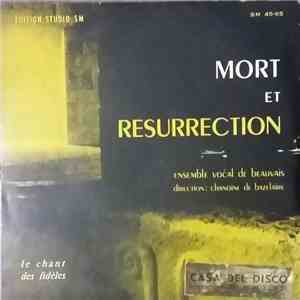 Ensemble Vocal De Beauvais - Mort Et Resurrection
