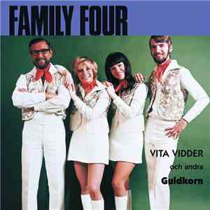 Family Four - Vita Vidder Och Andra Guldkorn
