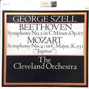 George Szell, The Cleveland Orchestra / Beethoven, Mozart - Symphony No. 5 - Symphony No. 41 ("Jupiter")