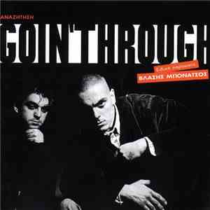 Goin' Through - Αναζήτηση