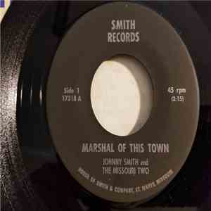 Harold Zahner With Johnny Smith And The Missouri Two - Marshal Of This Town / Shake Baby Shake