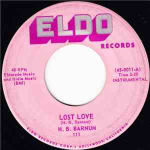 H.B. Barnum - Lost Love / Hallelujah