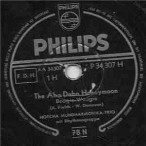 Hotcha Mundharmonika-Trio - Aba Daba Honeymoon