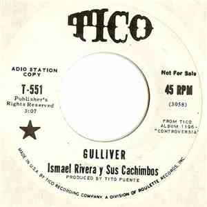 Ismael Rivera - Gulliver / Jala - Jala
