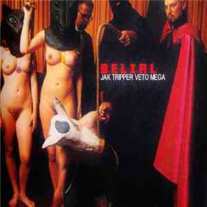 Jak Tripper & Veto Mega - Belial