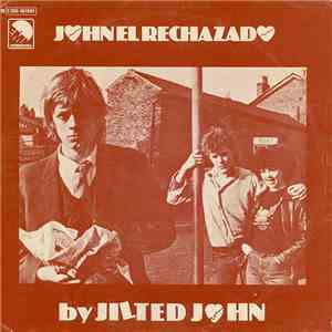 Jilted John - John El Rechazado
