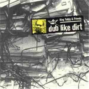 King Tubby And Friends - Dub Like Dirt 1975-1977