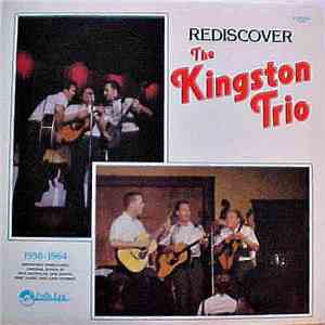 Kingston Trio - Rediscover The Kingston Trio