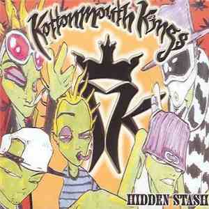 Kottonmouth Kings - Hidden Stash