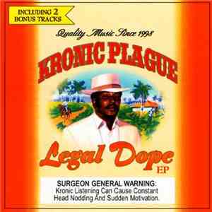 Kronic Plague - Legal Dope EP