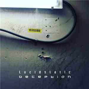 Lucidstatic - Deception