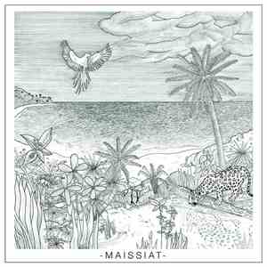 Maissiat - Maissiat