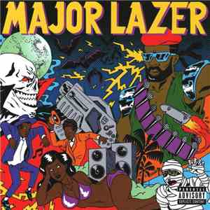Major Lazer - Guns Don't Kill People... Lazers Do
