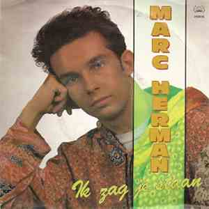 Marc Herman - Ik Zag Je Staan