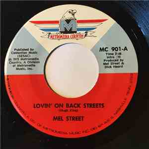 Mel Street - Lovin' On Back Streets / Who'll Turn Out The Lights
