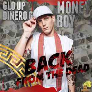 Money Boy - Back From The Dead
