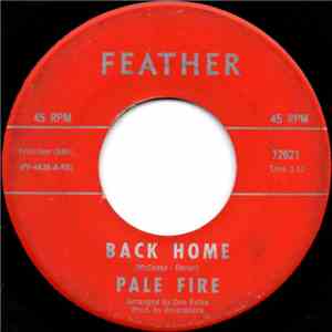 Pale Fire - Back Home