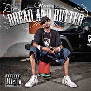 Rattex - Bread And Butter