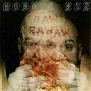 Robbie Rox - Raw