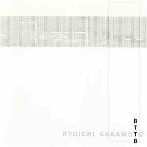 Ryuichi Sakamoto - BTTB