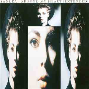 Sandra - Around My Heart (Extended)