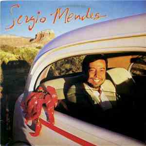 Sergio Mendes - Never Gonna Let You Go