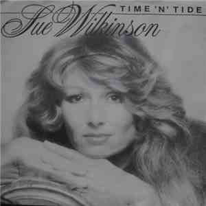 Sue Wilkinson  - Time 'N' Tide
