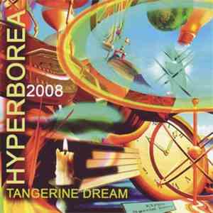 Tangerine Dream - Hyperborea 2008