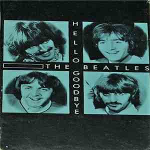 The Beatles - Hello Goodbye
