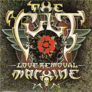 The Cult - Love Removal Machine