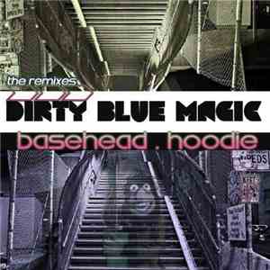 The E-Jokes - Dirty Blue Magic Remixes