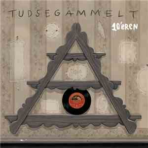 Tudsegammelt - 10'eren