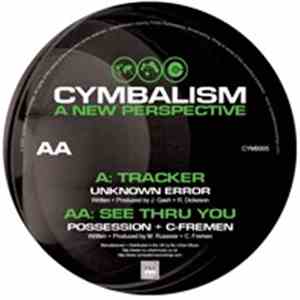 Unknown Error / Possession  & C-Fremen - Tracker / See Thru You