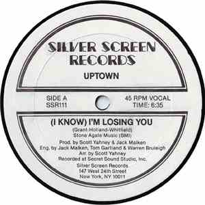 Uptown - (I Know) I'm Losing You