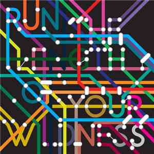 Various - Run The Length Of Your Wildness