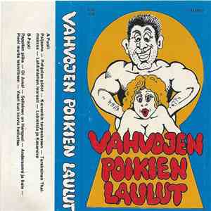 Various - Vahvojen Poikien Laulut
