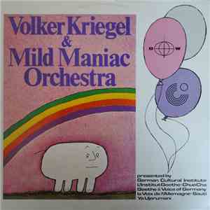 Volker Kriegel & Mild Maniac Orchestra - Volker Kriegel & Mild Maniac Orchestra
