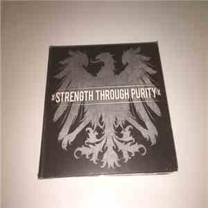 xStrength Through Purityx - Convictions
