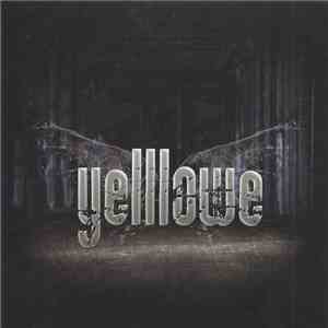 Yelllowe - Yelllowe