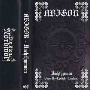 Abigor - Nachthymnen (From The Twilight Kingdom)
