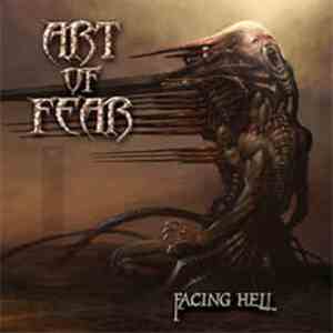 Art Of Fear - Facing Hell