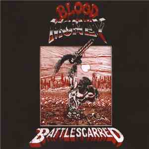 Blood Money  - Battlescarred