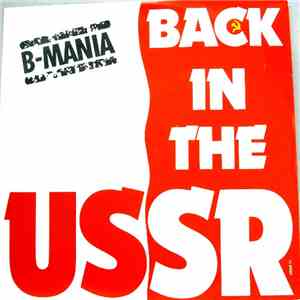 B-Mania - Back In The USSR