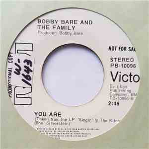 Bobby Bare And The Family  - Singin' In The Kitchen / You Are
