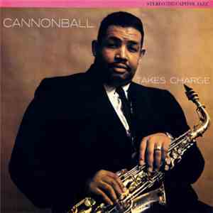 Cannonball - Cannonball Takes Charge