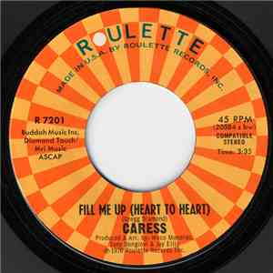 Caress - Fill Me Up (Heart To Heart)